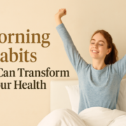 5 Morning Habits That Can Transform Your Health